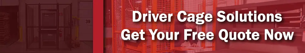 Driver Access Cage Quote