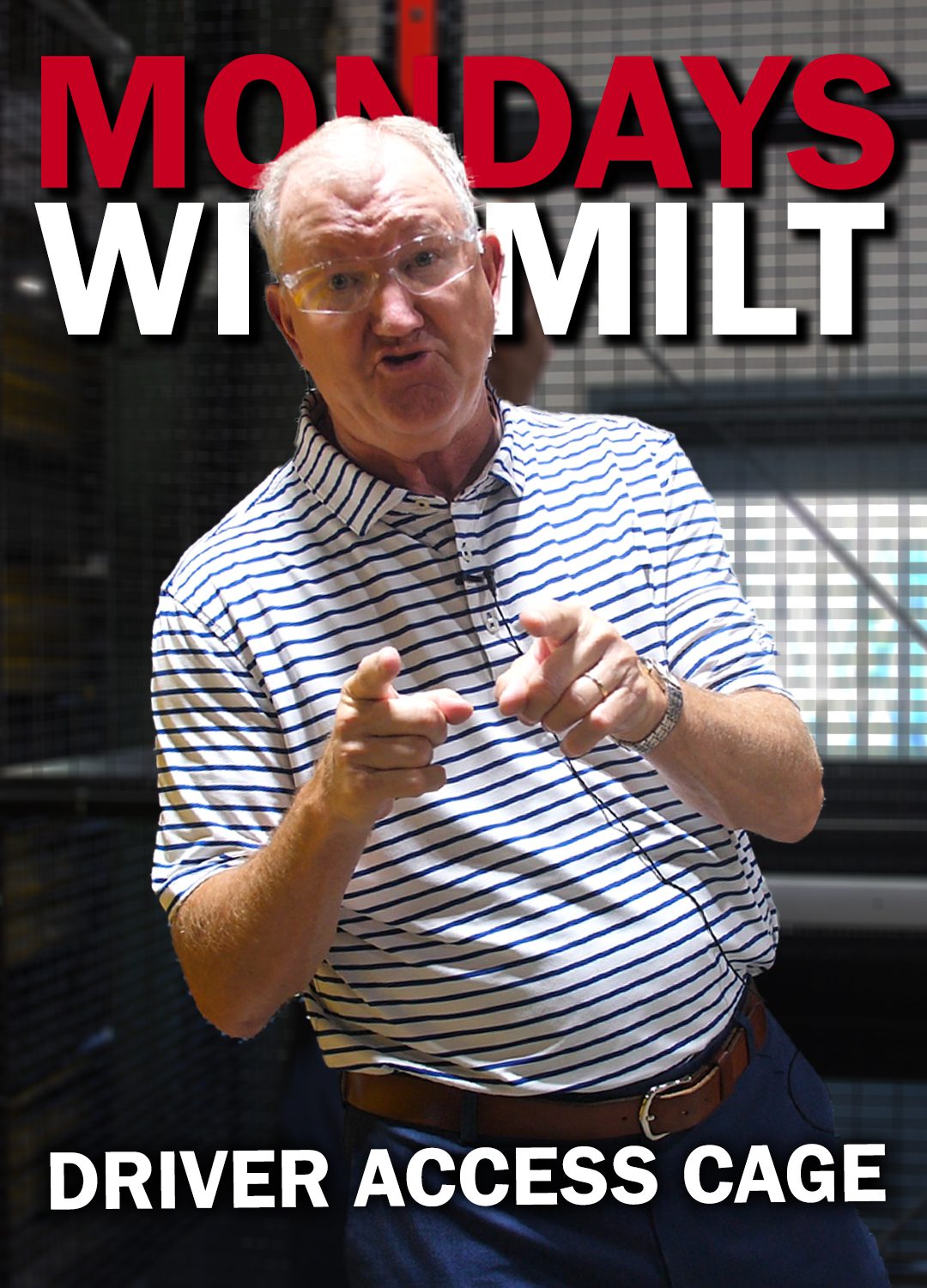 Mondays With Milt Driver Cage Thumbnail