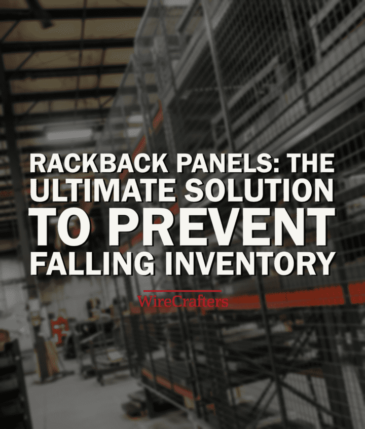Pallet Rack Backing & Enclosures – WireCrafters